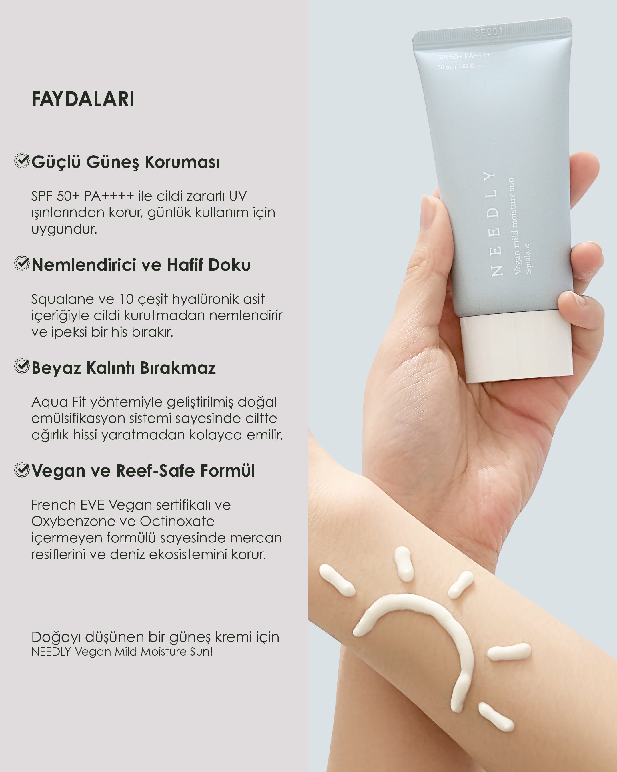 Needly Vegan Mild Moisture Sun - Vegan Nemlendirici Güneş Kremi (SPF50+ PA++++)